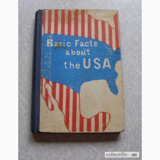 Basic facts about the USA (раритет), Кафедра английского языка (ред. Г.Д. Томахин)